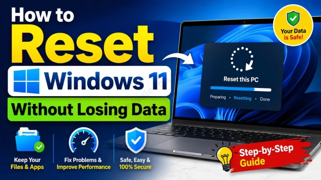How to Reset Windows 11 Without Losing Data