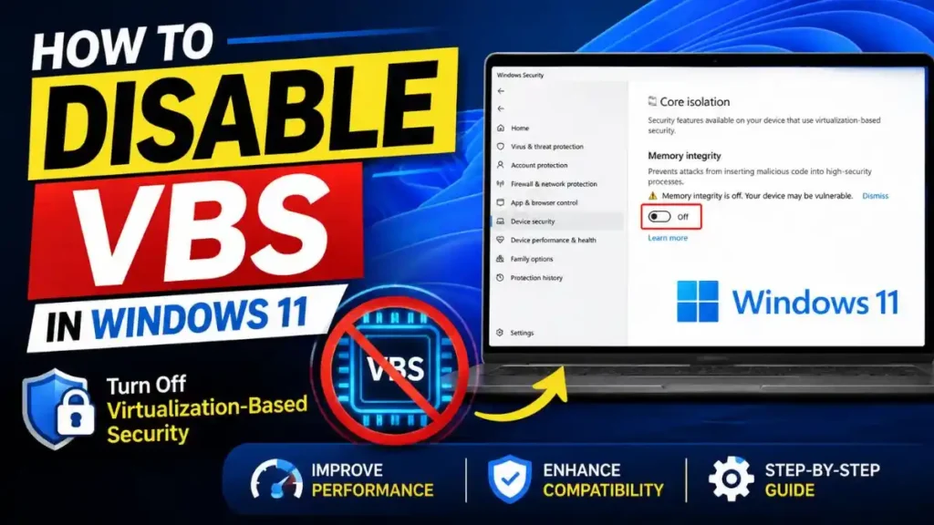 How to Disable VBS in Windows 11