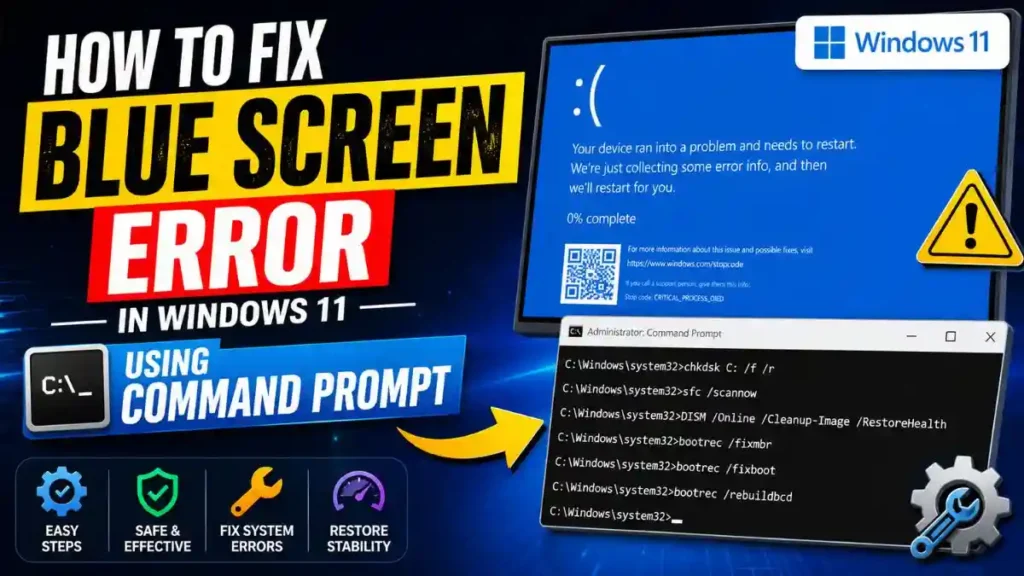 How to Fix Blue Screen Error in Windows 11 Using Command Prompt